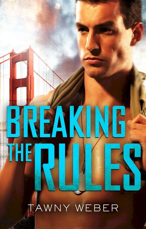 Breaking The Rules(Kobo/電子書)