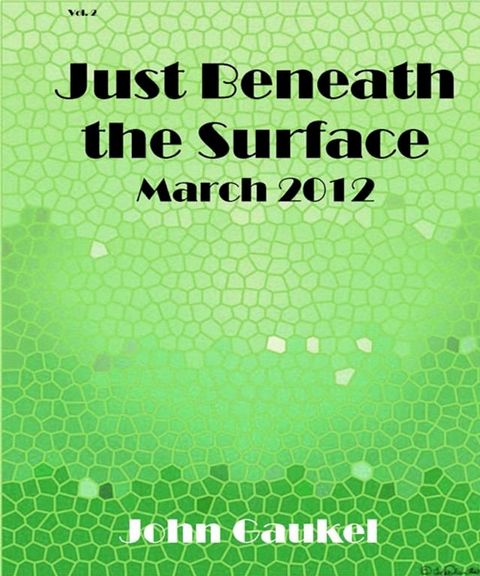 Just Beneath the Surface Volume 2(Kobo/電子書)