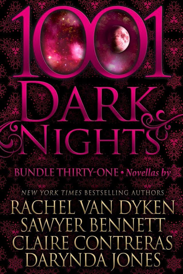  1001 Dark Nights: Bundle Thirty-One(Kobo/電子書)