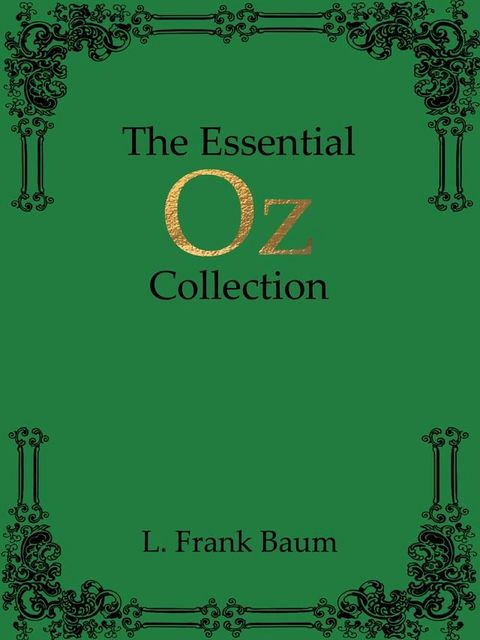 The Essential Oz Collection(Kobo/電子書)