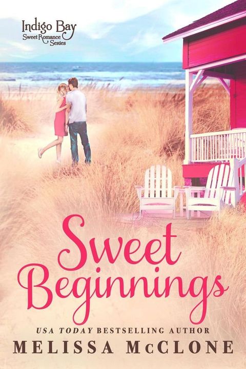 Sweet Beginnings(Kobo/電子書)