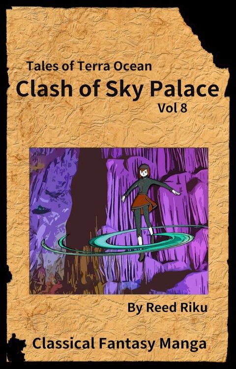 Castle in the Sky - Clash of Sky Palace issue 08(Kobo/電子書)