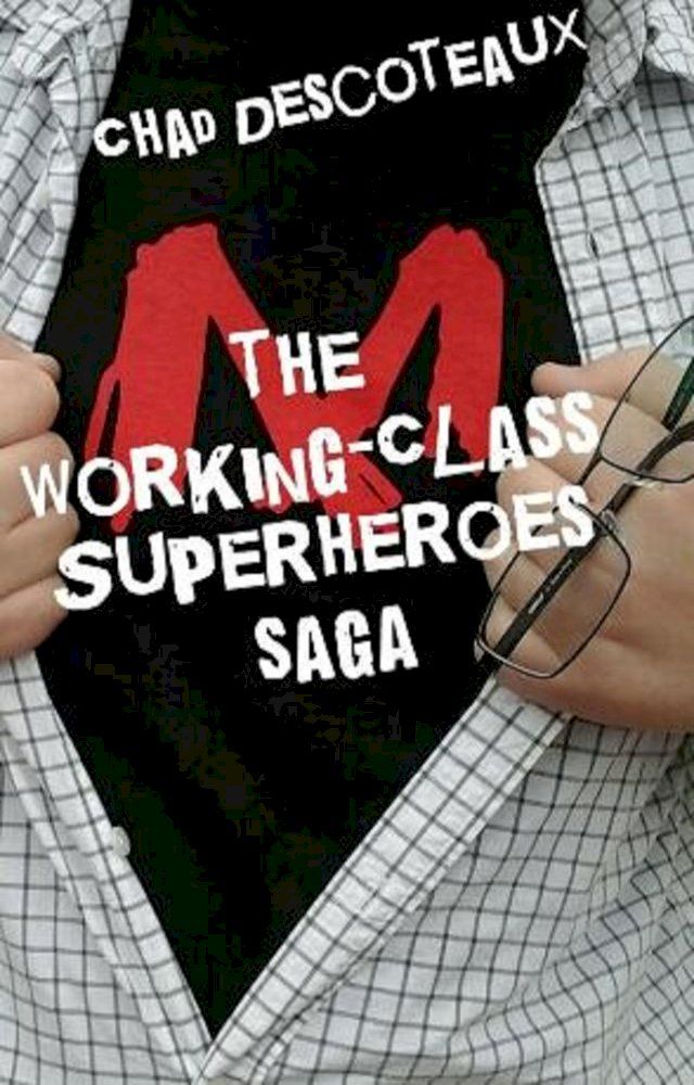  Working-Class Superheroes (Saga Edition)(Kobo/電子書)