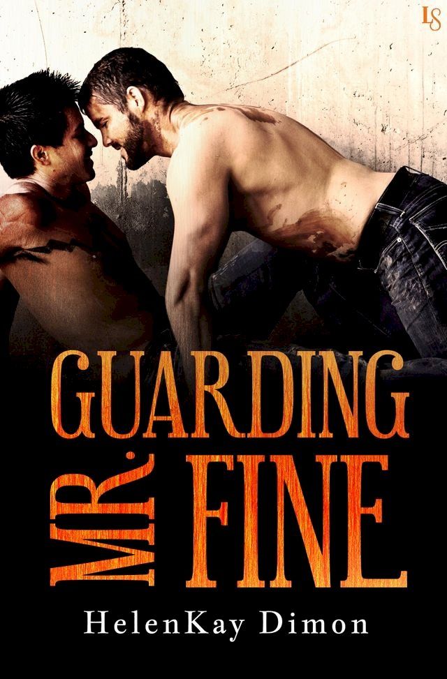  Guarding Mr. Fine(Kobo/電子書)