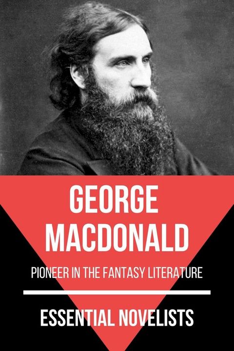 Essential Novelists - George MacDonald(Kobo/電子書)