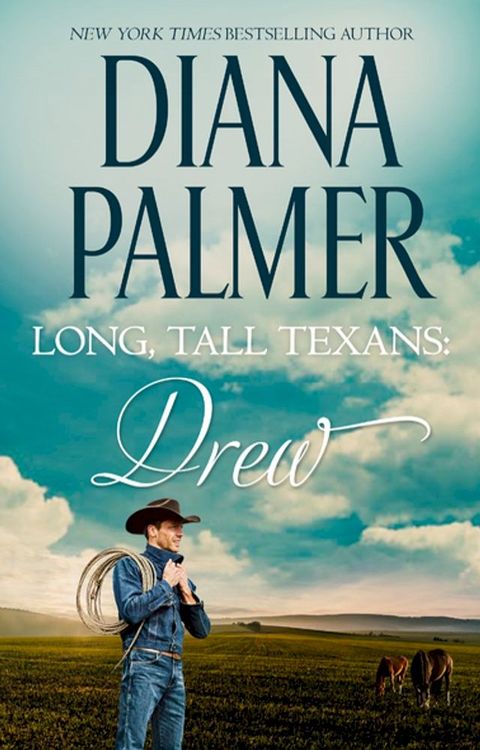 Long, Tall Texans: Drew(Kobo/電子書)