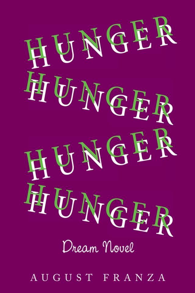  Hunger (Dream Novel)(Kobo/電子書)