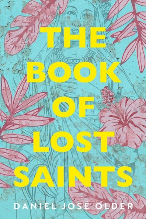 The Book of Lost Saints(Kobo/電子書)