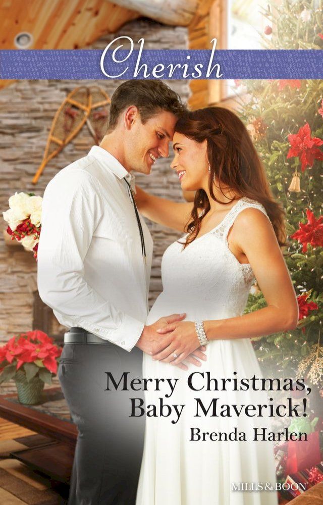  Merry Christmas, Baby Maverick!(Kobo/電子書)