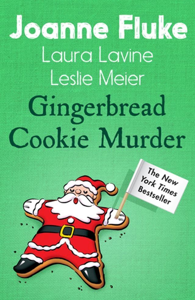  Gingerbread Cookie Murder (Anthology)(Kobo/電子書)