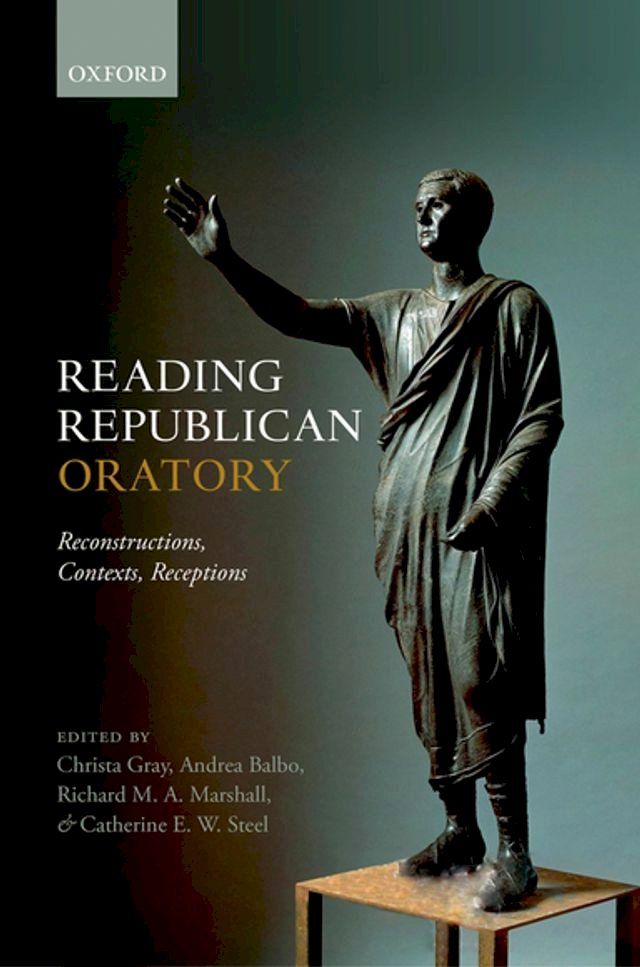  Reading Republican Oratory(Kobo/電子書)