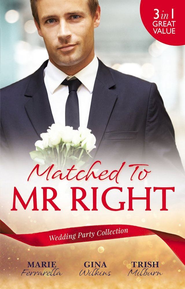  Matched To Mr Right/Wish Upon A Matchmaker/Matched By Moonlight/Her Perfect Cowboy(Kobo/電子書)