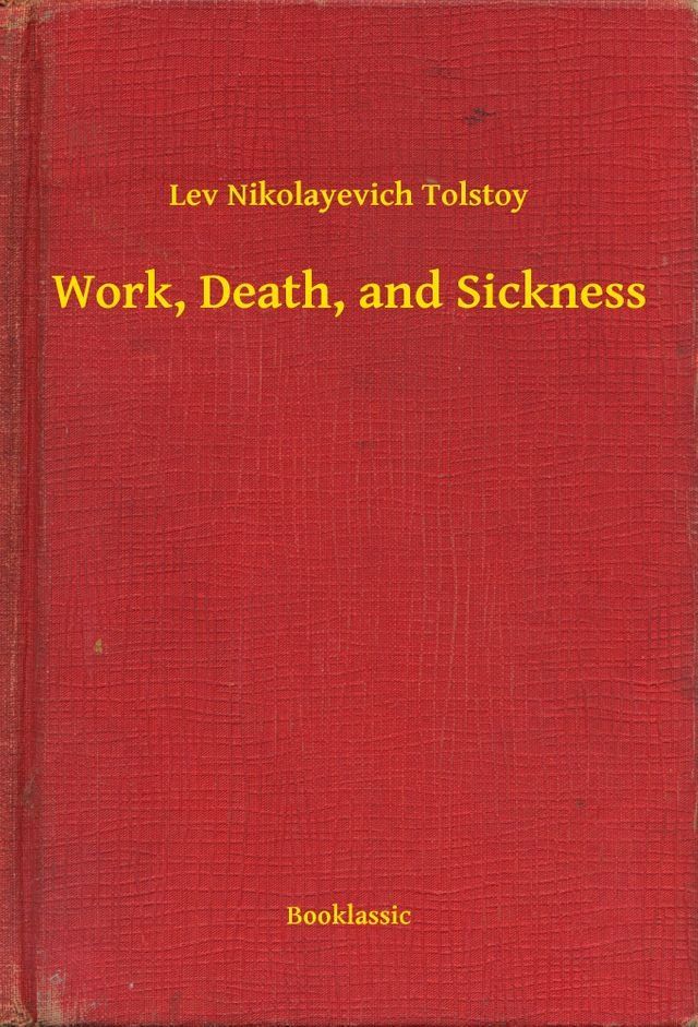  Work, Death, and Sickness(Kobo/電子書)