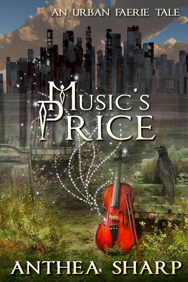  Music's Price: An Urban Faerie Tale(Kobo/電子書)