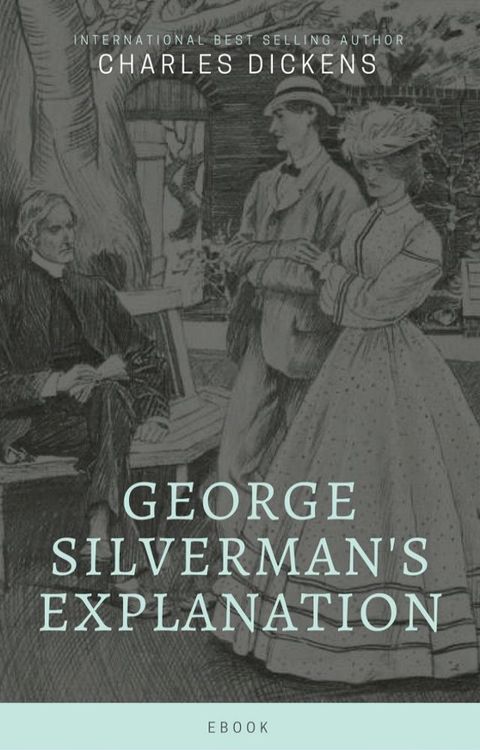 George Silverman's Explanation(Kobo/電子書)