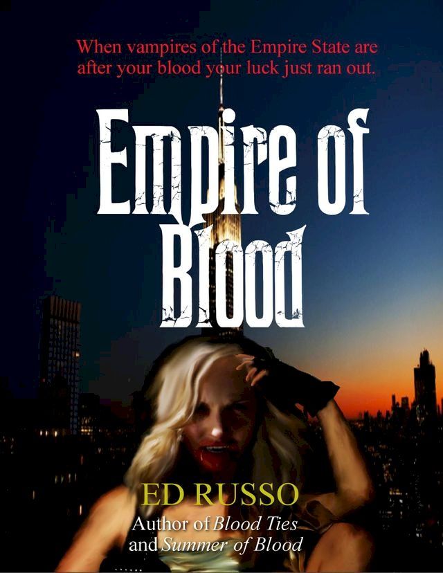  Empire of Blood(Kobo/電子書)