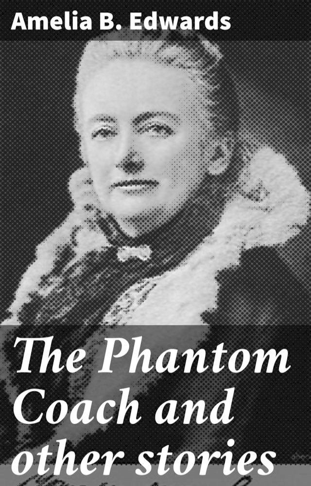  The Phantom Coach and other stories(Kobo/電子書)