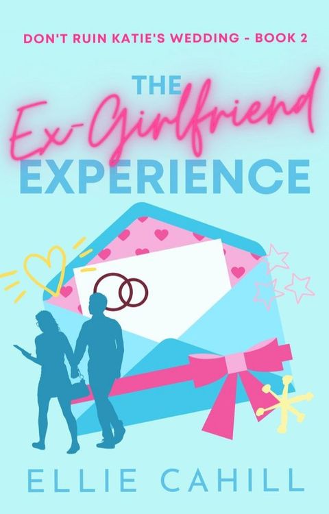 The Ex-Girlfriend Experience(Kobo/電子書)