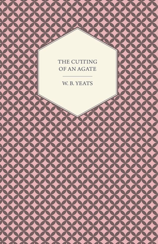  The Cutting Of An Agate(Kobo/電子書)