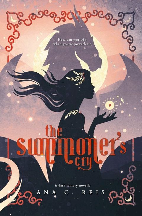 The Summoner's Cry(Kobo/電子書)