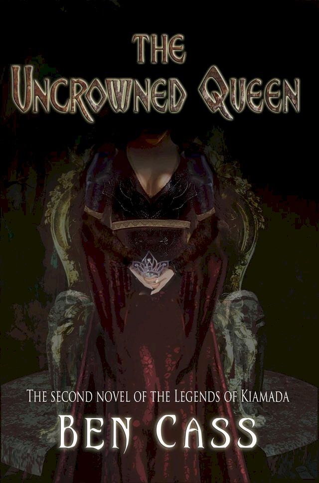  The Uncrowned Queen(Kobo/電子書)