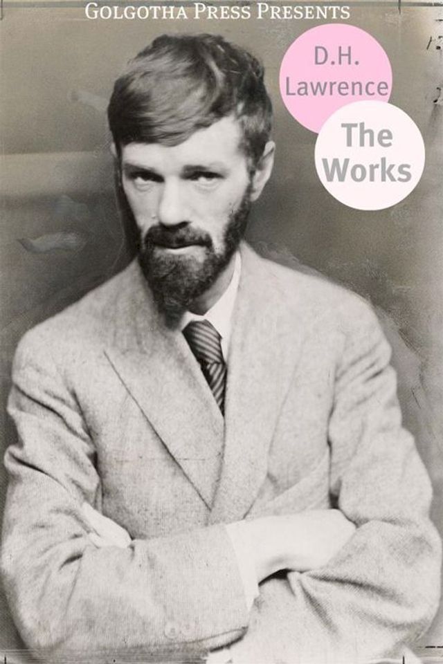  The Works Of D.H. Lawrence(Kobo/電子書)