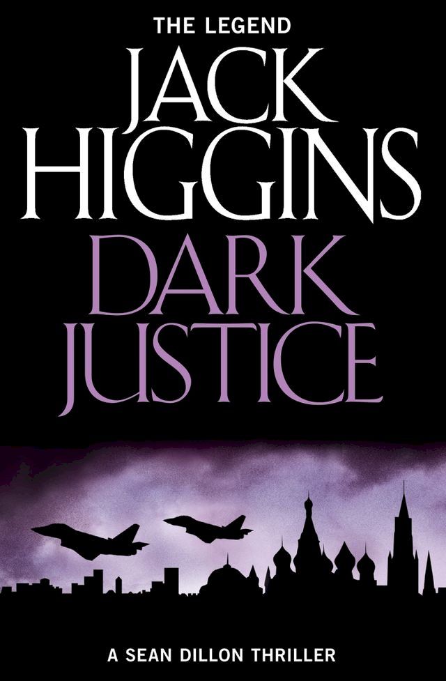  Dark Justice (Sean Dillon Series, Book 12)(Kobo/電子書)