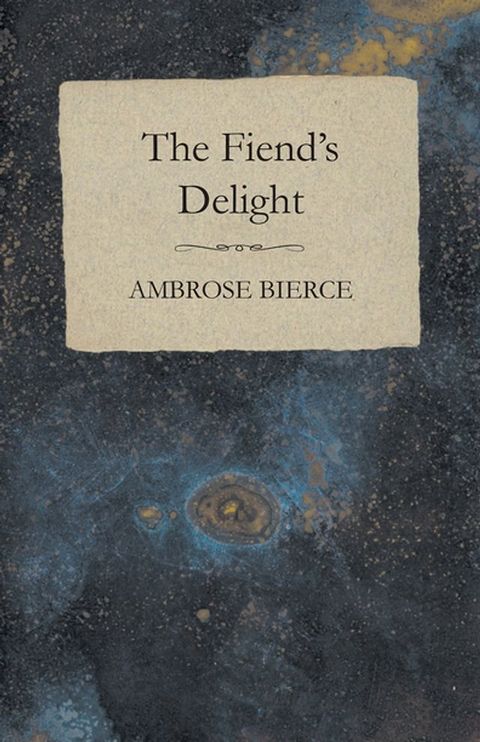 The Fiend's Delight(Kobo/電子書)