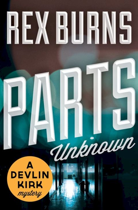 Parts Unknown(Kobo/電子書)