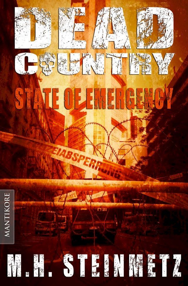  Dead Country 1 - State of Emergency(Kobo/電子書)