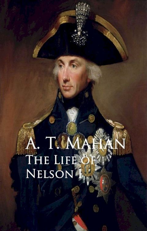 The Life of Nelson I(Kobo/電子書)