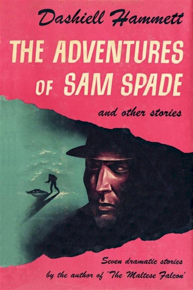  The Adventures of Sam Spade and other stories(Kobo/電子書)