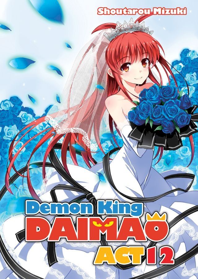  Demon King Daimaou: Volume 12(Kobo/電子書)