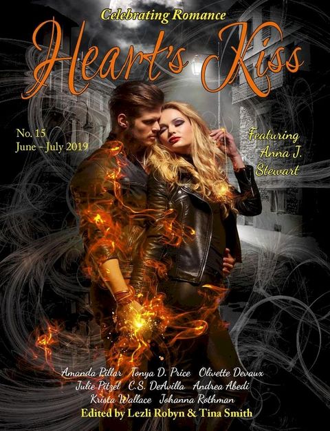 Heart’s Kiss: Issue 15, June-July 2019: Featuring Anna J. Stewart(Kobo/電子書)