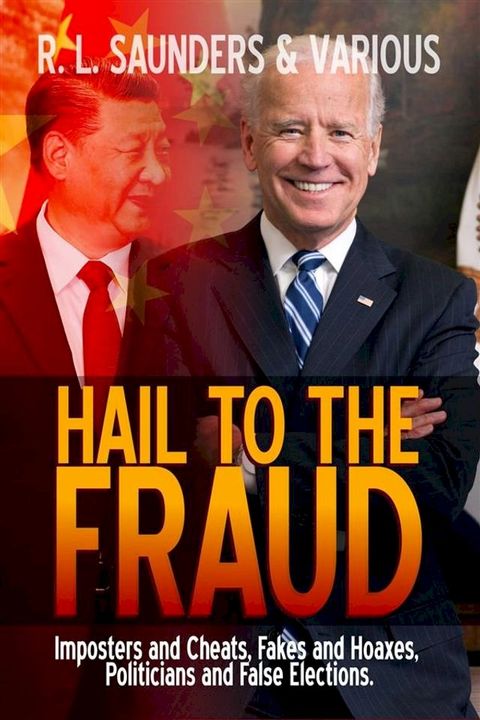 Hail to the Fraud(Kobo/電子書)