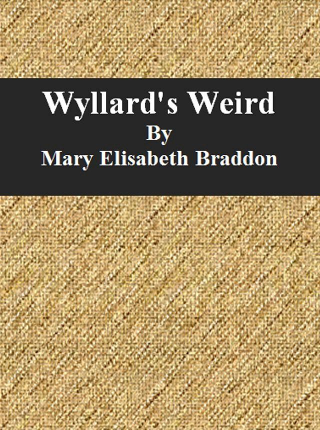  Wyllard's Weird(Kobo/電子書)