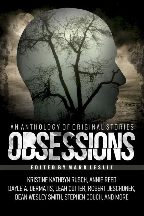 Obsessions: An Anthology of Original Fiction(Kobo/電子書)