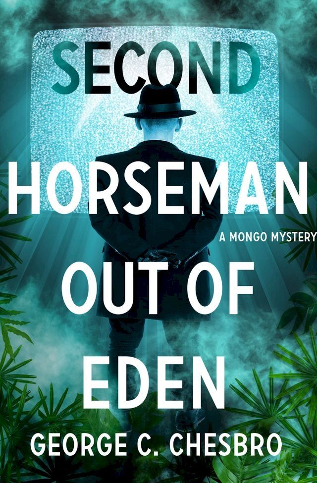  Second Horseman Out of Eden(Kobo/電子書)