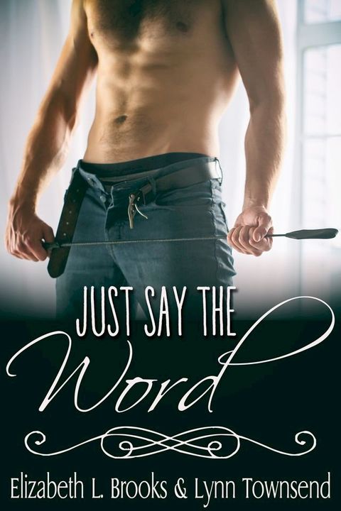 Just Say the Word(Kobo/電子書)