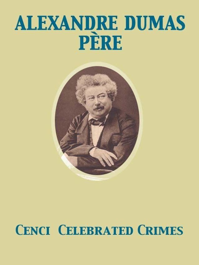  Cenci Celebrated Crimes(Kobo/電子書)