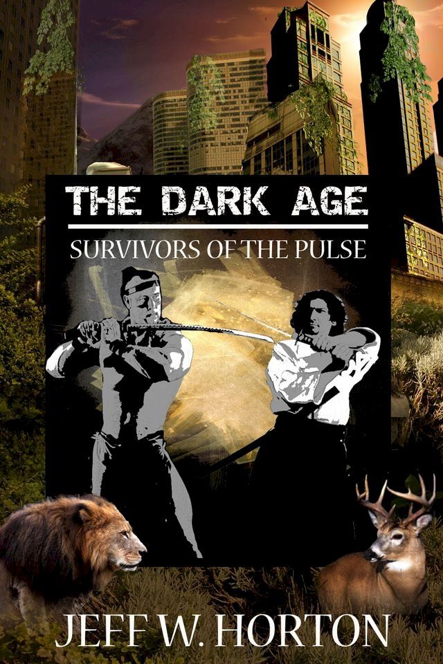  The Dark Age (Survivors of the Pulse)(Kobo/電子書)