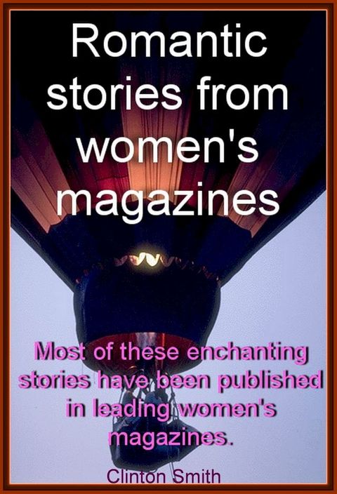 Romantic Stories from Women's Magazines(Kobo/電子書)