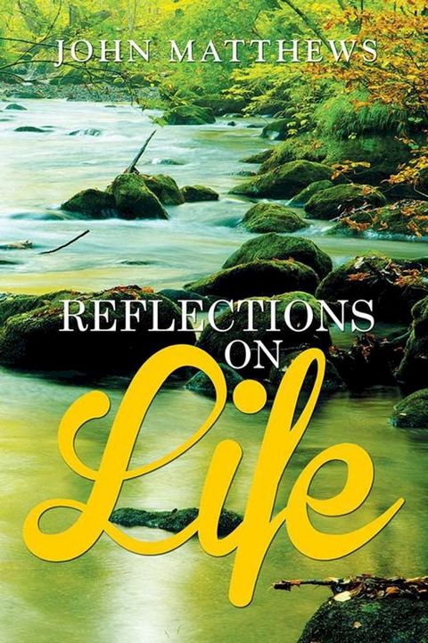 Reflections on Life(Kobo/電子書)