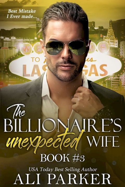 The Billionaire's Unexpected Wife #3(Kobo/電子書)