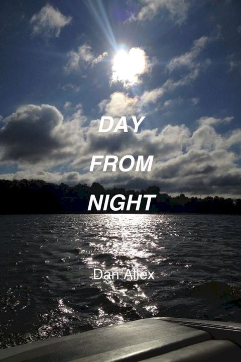 Day From Night(Kobo/電子書)