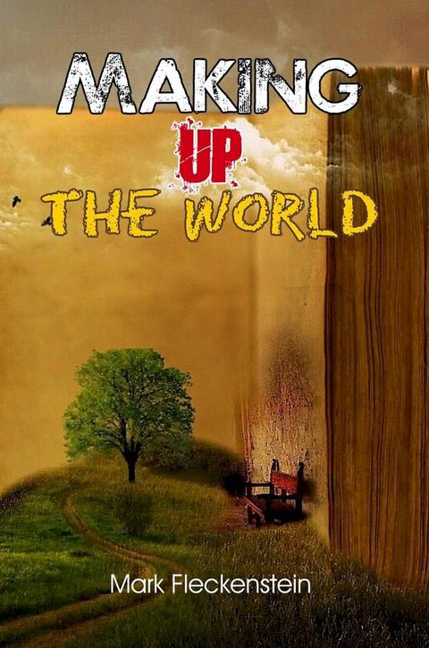 Making Up The World(Kobo/電子書)