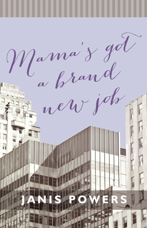 Mama's Got a Brand New Job(Kobo/電子書)