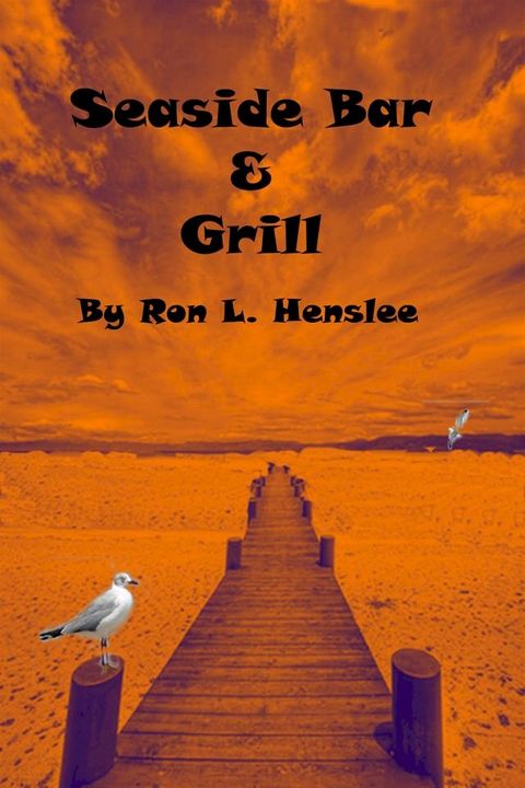 The Seaside Bar and Grill(Kobo/電子書)