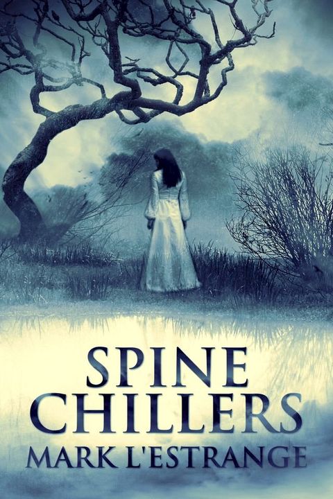 Spine Chillers(Kobo/電子書)