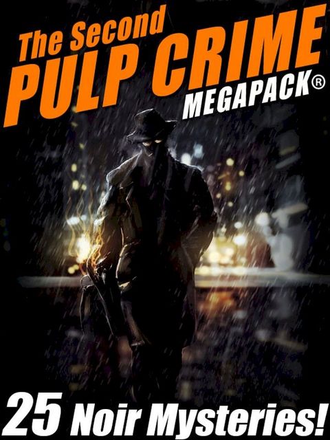 The Second Pulp Crime MEGAPACK(Kobo/電子書)